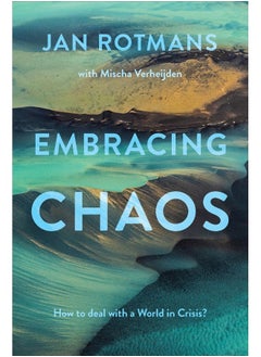Embracing Chaos: How to deal with a World in Crisis?  - Image 1
