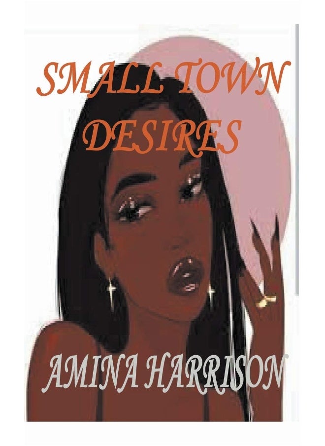 Small Town Desires  - Image 1