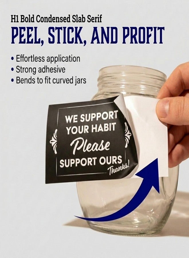 Artisan Owl We Support Your Habit Please Support Ours Thanks! Vinyl Sticker - Tip Cash Tipping Jar - 3x4 All Weather Vinyl Decal Sticker - Image 3