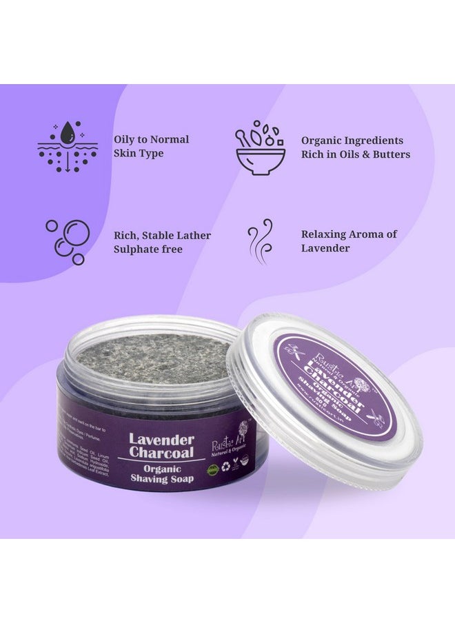 Rustic Art Organic Lavender Charcoal Shaving Soap, Oily To Normal Skin, Sulphate & Paraben Free, 50Gram - pzsku/Z5F1B1E70D0C308FABF89Z/45/_/1738306743/d8e5b330-3646-415c-a228-c6ced05fd3bd