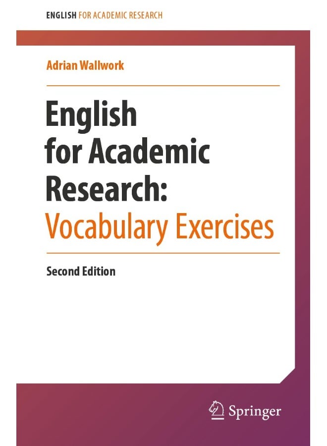 English for Academic Research : Vocabulary Exercises (English for Academic Research) (2ND)