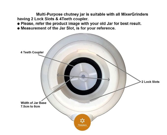 pentastara "Chutney jar"(Heavy) Fits-"Bajaj, PREETHII, MORPHY Richards, SUMEET, GANGA, Orient, USHA, Crompton, Life Long, JAIPAN, Cello" Mixer Grinders (400ml Capacity) - Image 2