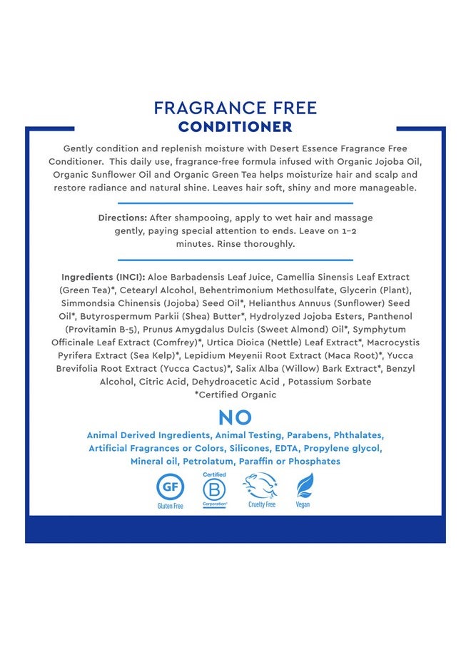 DESERT ESSENCE Desert Essence Fragrance Free Conditioner - Gentle, Organic Green Tea, Jojoba & Sunflower Oils - Paraben, Gluten & Cruelty-Free - Smooths & Softens Hair - No Oil Residue - For All Hair Types - 8 fl oz  - Image 5