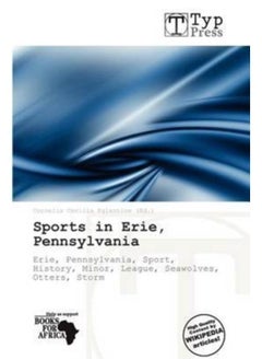 Sports In Erie, Pennsylvania - Paperback - pzsku/Z5F26192C78EAE9138E1AZ/45/_/1690971031/605909c0-a9bd-4467-bcef-746213dc03ca