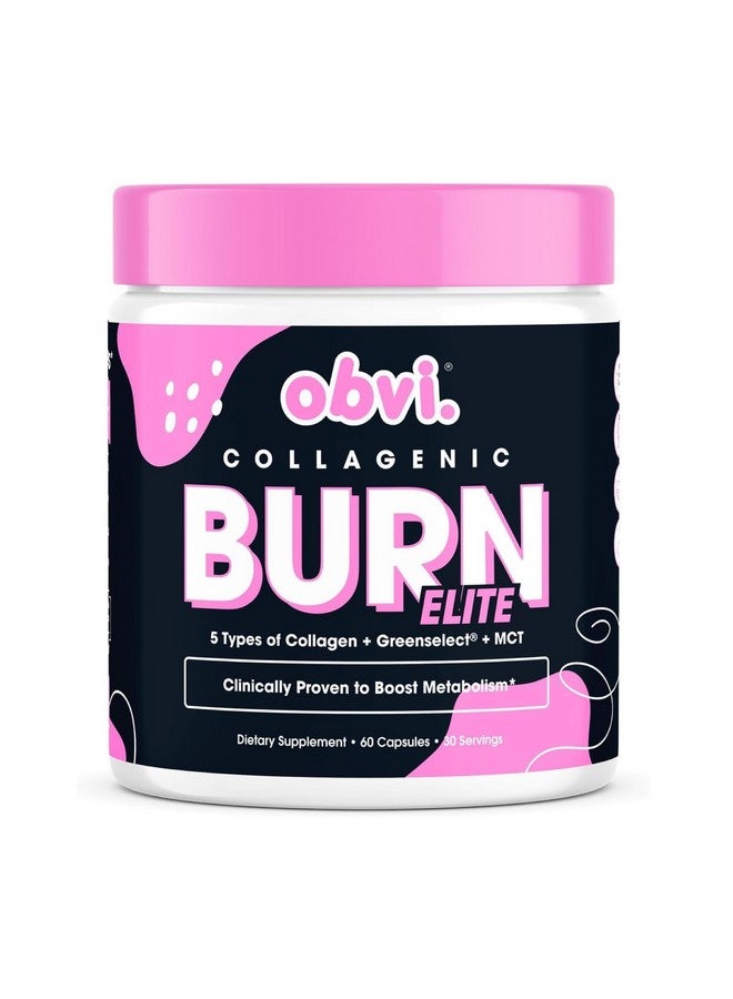 Obvi Burn Elite | Supports Metabolism Boost, Energy, and Focus | Supplement with Collagen and Green Tea | Supports Healthy Hair, Skin, Nails, and Joints | 60 Capsules, 30 Servings