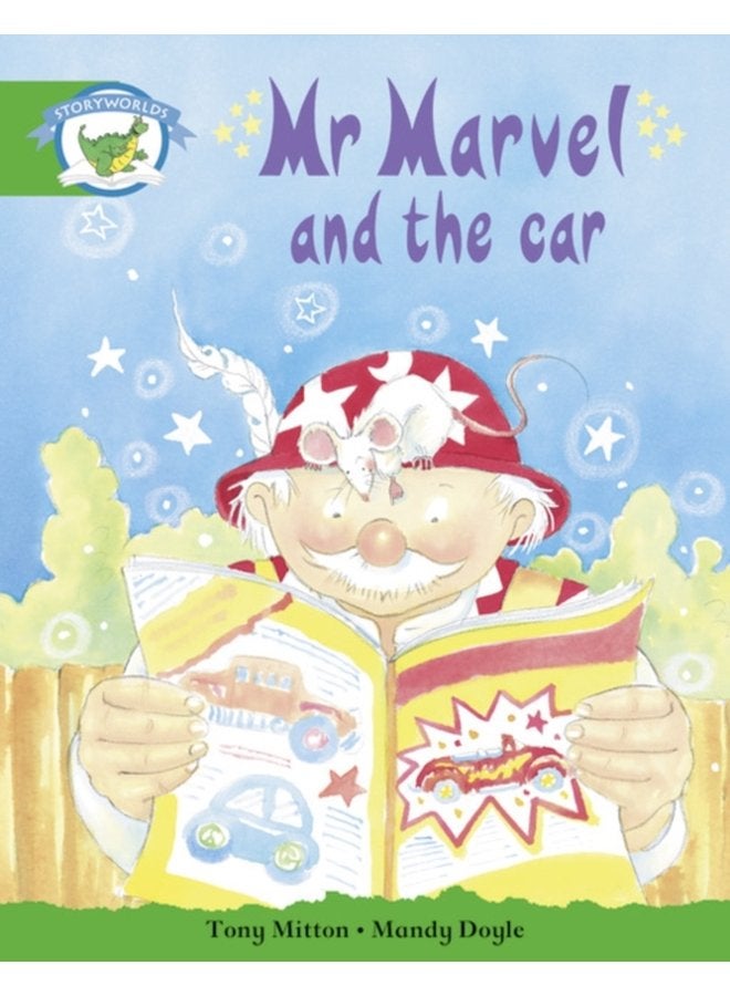 Literacy Edition Storyworlds Stage 3 Fantasy World Mr Marvel and the Car - Paperback