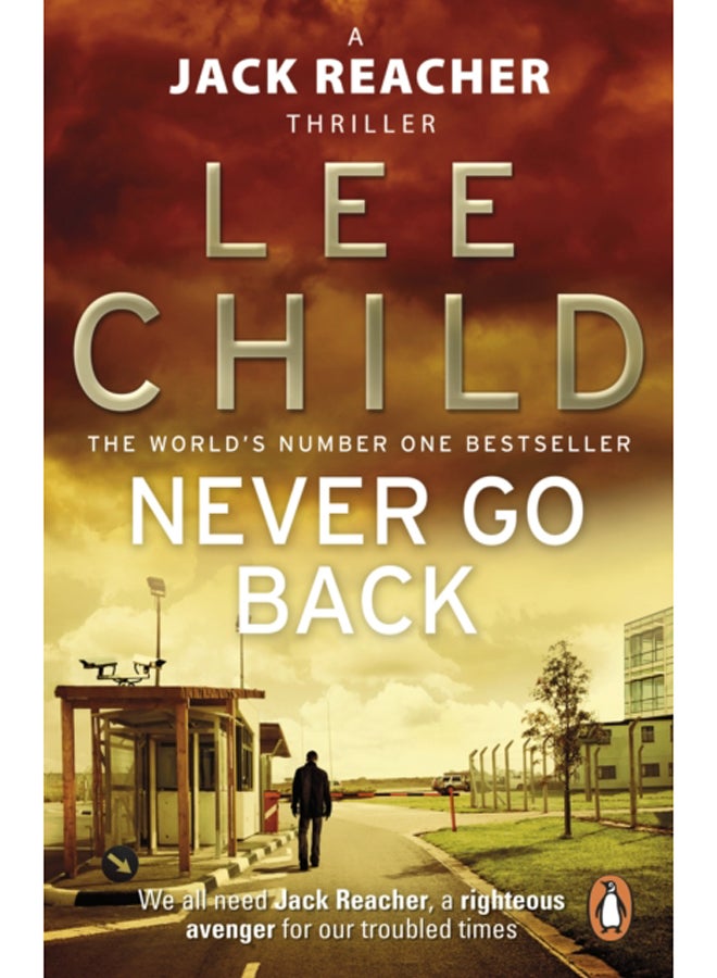 Never Go Back : (Jack Reacher 18) 
