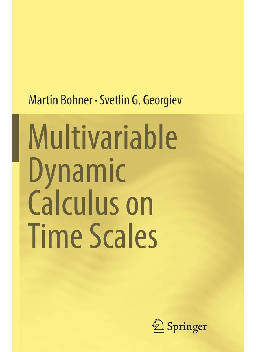 Multivariable Dynamic Calculus on Time Scales 