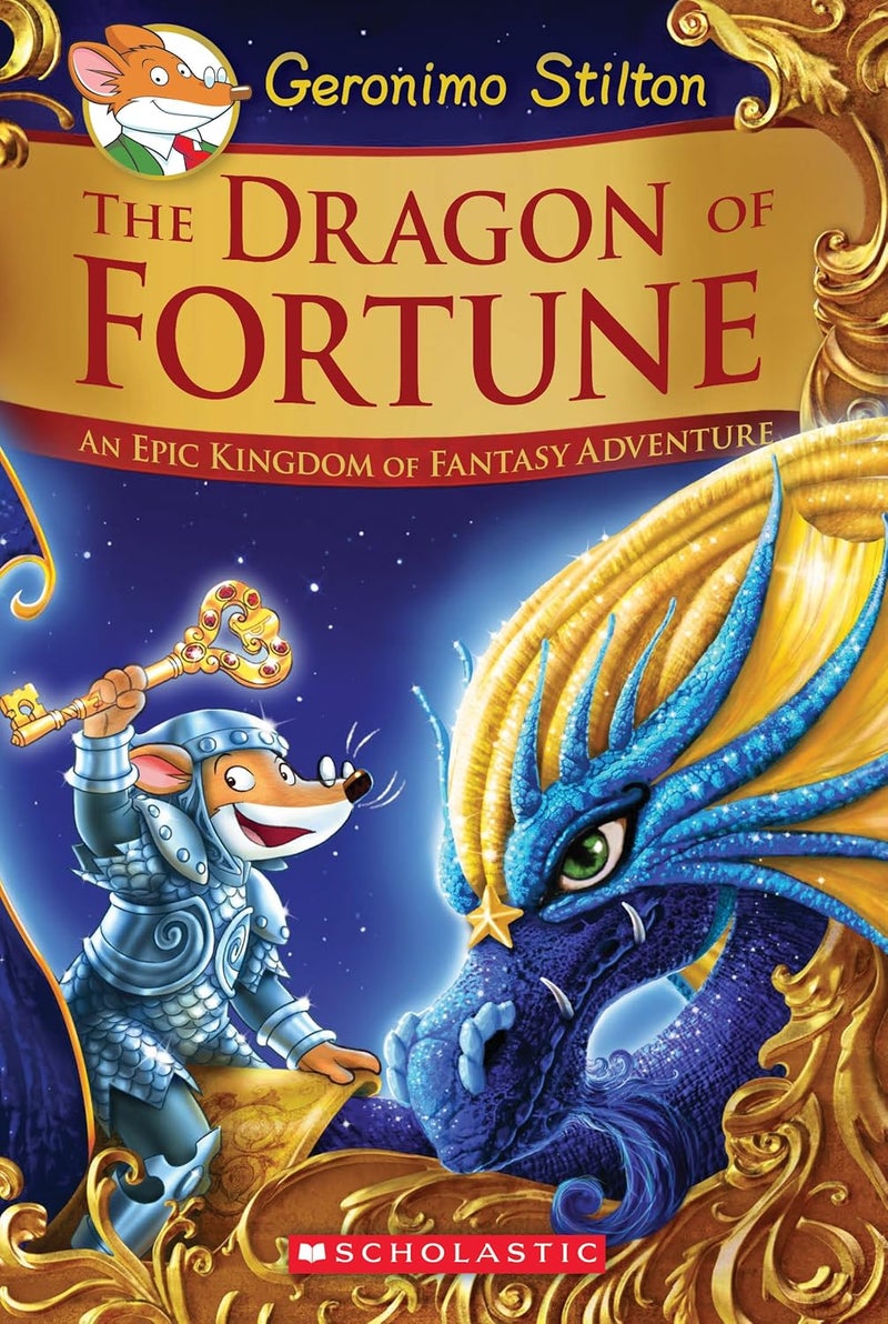 The Dragon of Fortune (Geronimo Stilton and the Kingdom of Fantasy: Special Edition #2): An Epic Kingdom of Fantasy Adventure | Authored by Elisabetta Dami | Paperback | Published by Scholastic Paperbacks