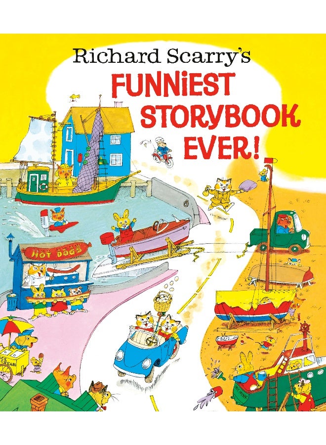 Richard Scarry's Funniest Storybook Ever!