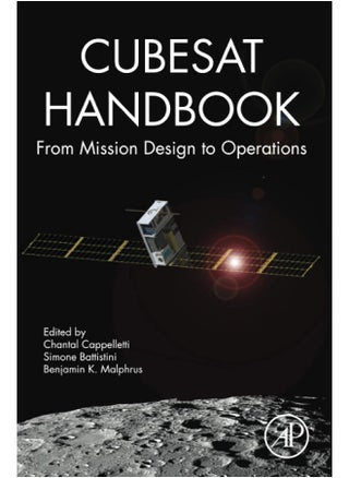 CubeSat Handbook: From Mission Design to Operations - pzsku/Z5F32AB54B4AA688D0512Z/45/_/1738261683/33f17ccc-f619-43b7-b6d0-7a053e08362a