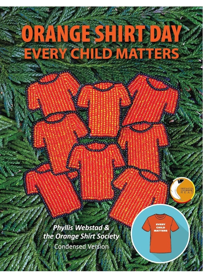 Orange Shirt Day: Every Child Matters