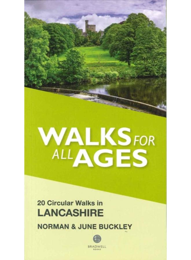 Walks for All Ages Lancashire : 20 Circular Walks in Lancashire
