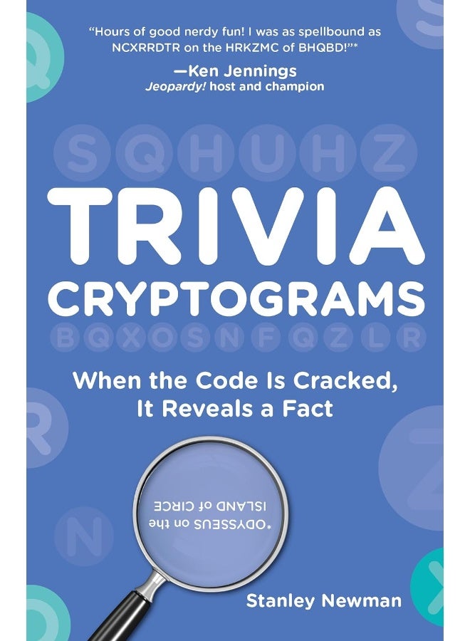Trivia Cryptograms: When the Code Is Cracked, It Reveals a Fact  - Image 1