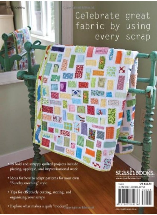 null - Sunday Morning Quilts: 16 Modern Scrap Projects * Sort, Store, and Use Ev - Image 1