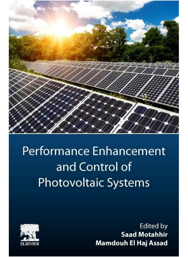 Performance Enhancement and Control of Photovoltaic Systems 