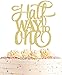 AHAORAY Half Way To One Cake Topper Gold Glitter 6 Months Birthday Decorations Supplies Half Birthday Decorations Baby Girl for Baby ShowerGender Reveal Party Photo Booth Props - Image 3