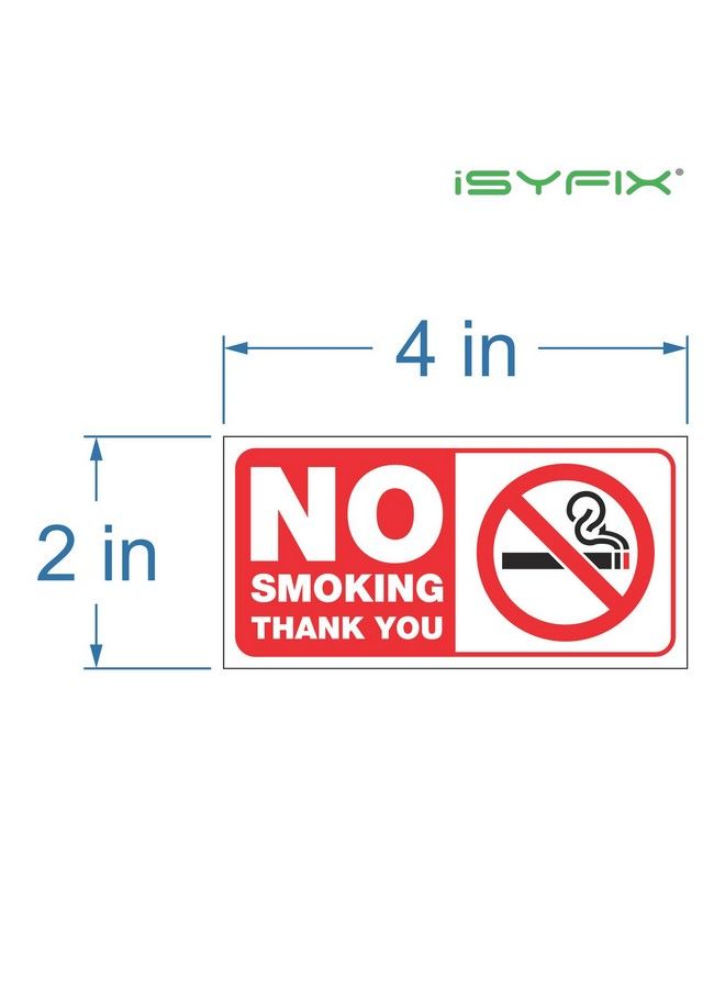 iSYFIX No Smoking Thank You Sign Sticker For House Home & Business 6 Pack 4X2 Inch Premium Selfadhesive Vinyl Laminated For Ultimate Uv Weather Scratch And Fade Resistance Indoor & Outdoor  - Image 3