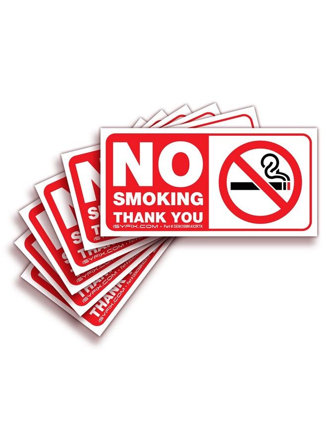 iSYFIX No Smoking Thank You Sign Sticker For House Home & Business 6 Pack 4X2 Inch Premium Selfadhesive Vinyl Laminated For Ultimate Uv Weather Scratch And Fade Resistance Indoor & Outdoor  - Image 2