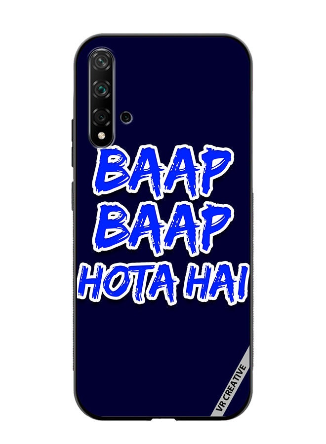 VR CREATIVE Protective Case Cover For Huawei Nova 5T Baap Baap Hota Hai Hindi Meme Quote Design Multicolour - Image 1
