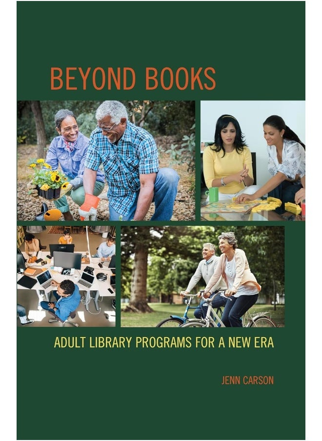 Beyond Books: Adult Library Programs for a New Era 