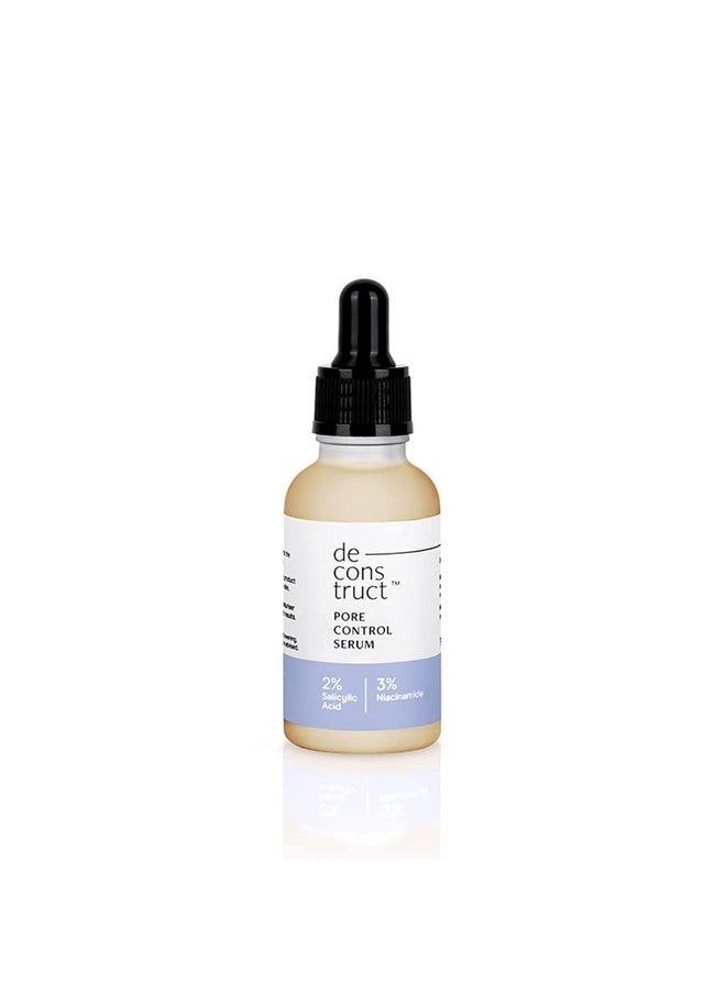 Deconstruct Pore Control Face Serum |2% Salicylic Acid 3% Niacinamide Serum For Acne, Acne Marks, Open Pores & Blackheads | Controls Oil | Beginner Friendly | 30Ml  - Image 1