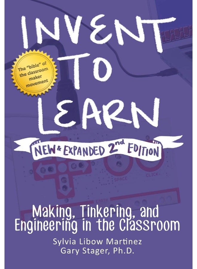 Parlux Invent to Learn: Making, Tinkering, and Engineering in the Classroom