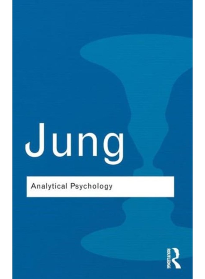 Analytical Psychology Its Theory and Practice - Paperback