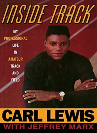Inside Track Autobiography Of Carl Lewis by Lewis, Carl Paperback - pzsku/Z5F663E310E019E97E710Z/45/_/1698837271/e969214d-f1fa-449b-9930-64308dfca1c9