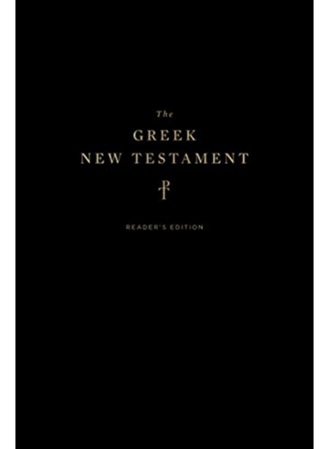 The Greek New Testament, Produced at Tyndale House, Cambridge, Reader's Edition (Hardcover) 