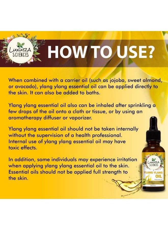Luxura Sciences Ylang Ylang Essential Oil Nourishing Radiance For A Confidently Deep Clean 100% Pure Therapeutic Grade Ylang Ylang Oil (30 Ml)  - Image 4