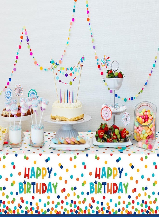 Jectivs 6 Pack Happy Birthday Plastic Tablecloth Decorations,Disposable Colorful Polka Dots Table Cloths,Rectangle Waterproof Table Cover for Girls Boys Birthday Baby Shower Party Decorations,54x108 Inch - Image 5