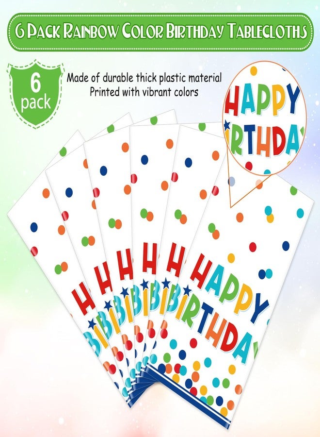 Jectivs 6 Pack Happy Birthday Plastic Tablecloth Decorations,Disposable Colorful Polka Dots Table Cloths,Rectangle Waterproof Table Cover for Girls Boys Birthday Baby Shower Party Decorations,54x108 Inch - Image 4