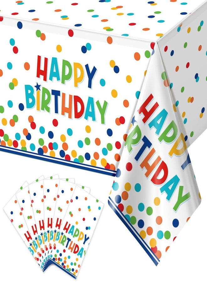 Jectivs 6 Pack Happy Birthday Plastic Tablecloth Decorations,Disposable Colorful Polka Dots Table Cloths,Rectangle Waterproof Table Cover for Girls Boys Birthday Baby Shower Party Decorations,54x108 Inch - Image 1