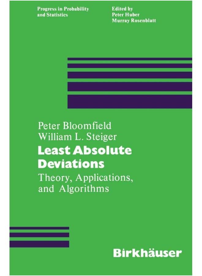 Least Absolute Deviations: Theory, Applications and Algorithms 