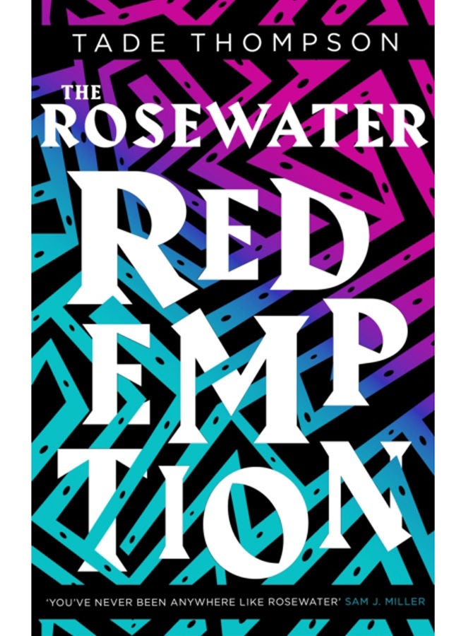The Rosewater Redemption : Book 3 of the Wormwood Trilogy 