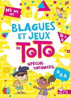 Blagues Et Jeux De Toto Special Vacances 