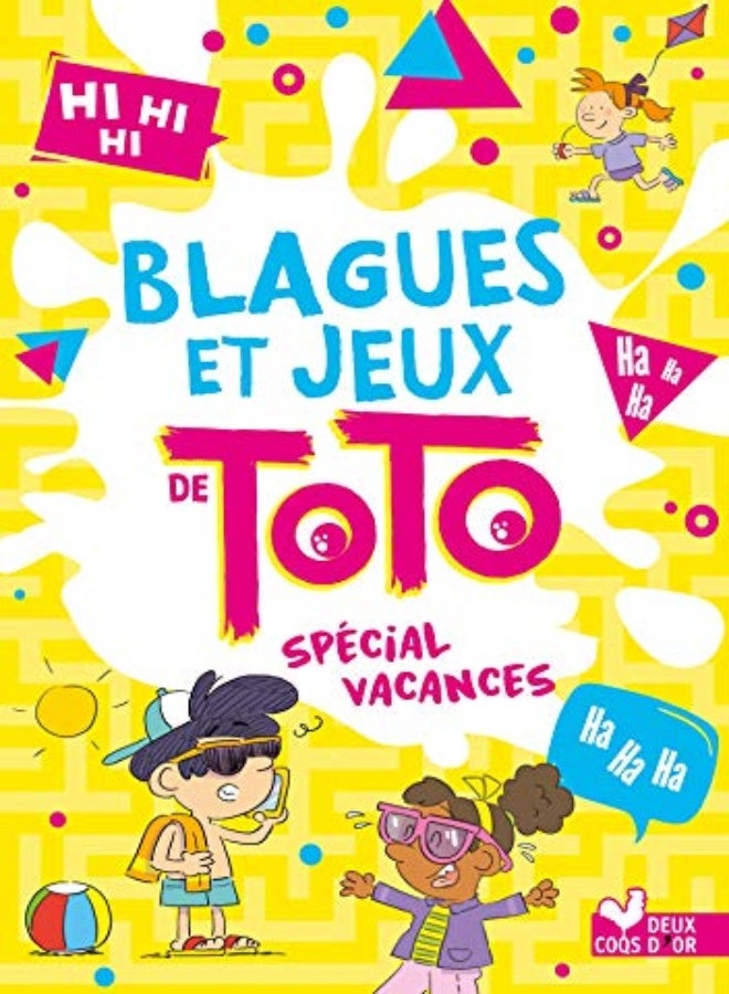 Blagues Et Jeux De Toto Special Vacances