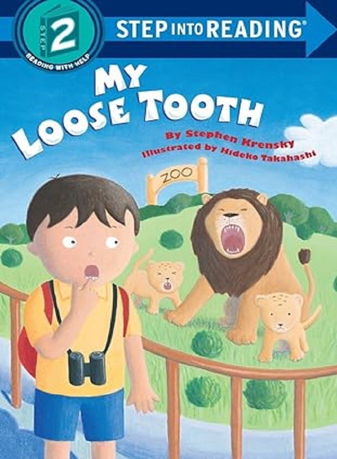 My Loose Tooth Step Into Reading 2 
