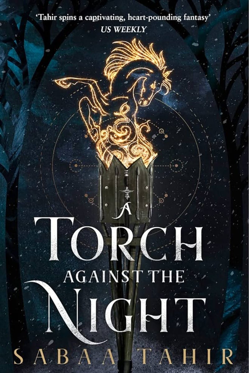 A Torch Against the Night (An Ember in the Ashes)
