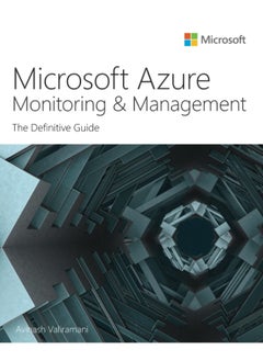 Microsoft Azure Monitoring & Management: The Definitive Guide  - Image 2