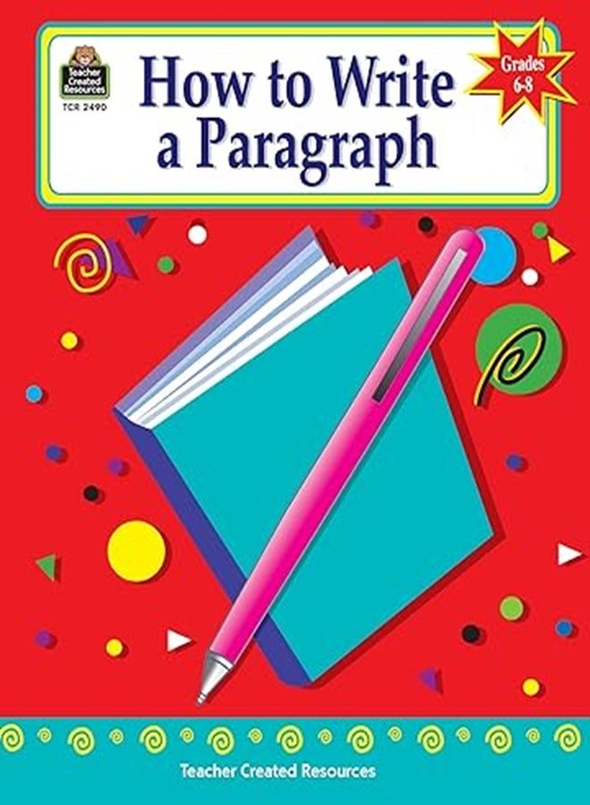 How To Write A Paragraph Grades 68 By Kathleen - Image 2