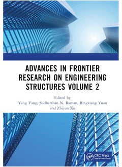 Advances in Frontier Research on Engineering Structures Volume 2 
