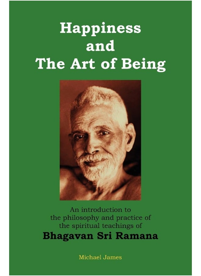 Happiness and the Art of Being: An introduction to the philosophy and practice of - pzsku/Z5F98F93BCC0365FF75B0Z/45/_/1737870532/893210d4-5ae1-46d5-bd27-cc773a89f74a