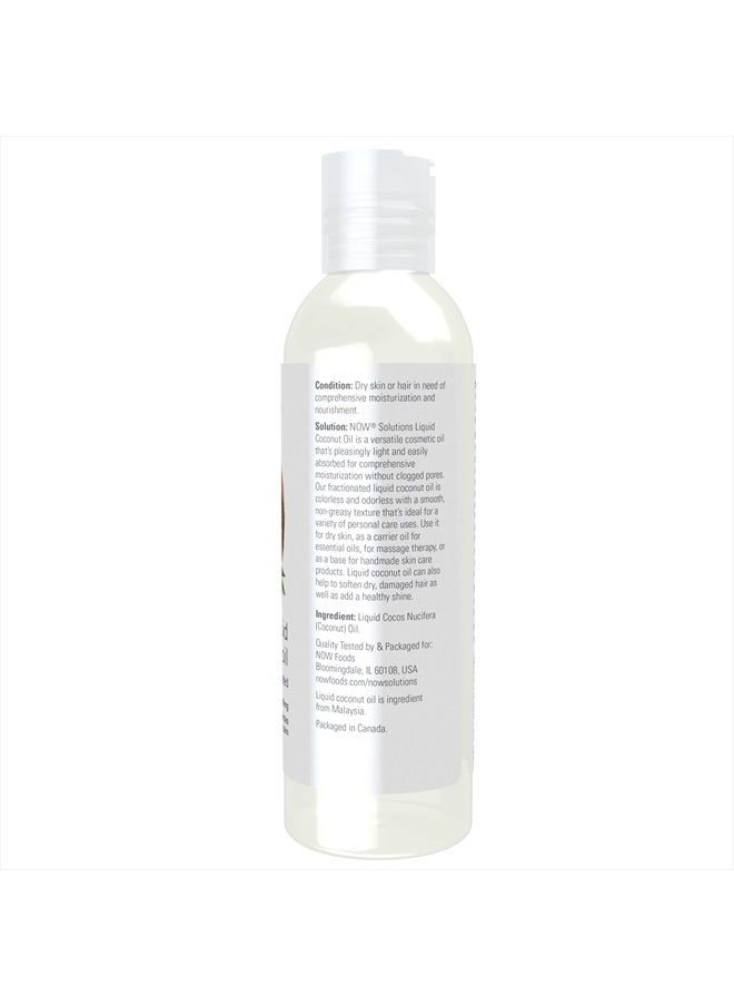 now Solutions, Liquid Coconut Oil, Light and Nourishing, Promotes Healthy-Looking Skin and Hair, 4-Ounce  - Image 3