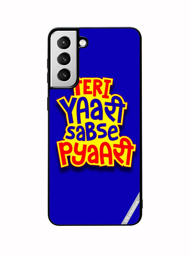 VR CREATIVE Protective Case Cover For Samsung Galaxy S22 5G Teri Yaari Sabse Pyaari Hindi Quots Design Multicolour - Image 1