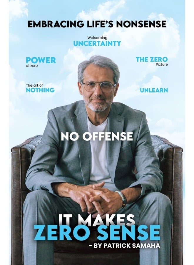 It Makes Zero Sense: Embracing Life's Nonsense - Image 1