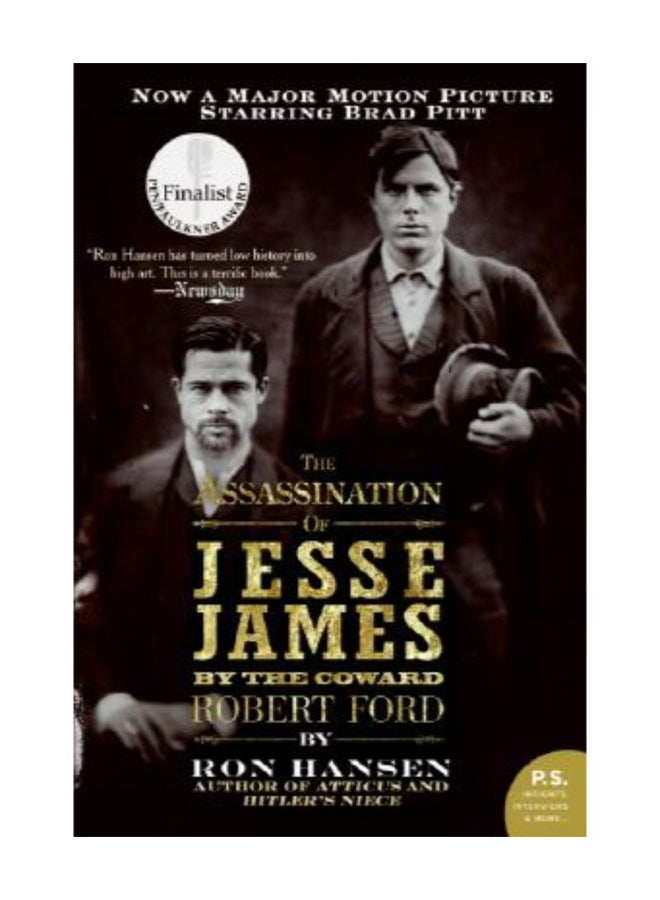 The Assassination Of Jesse James By The Coward Robert Ford
