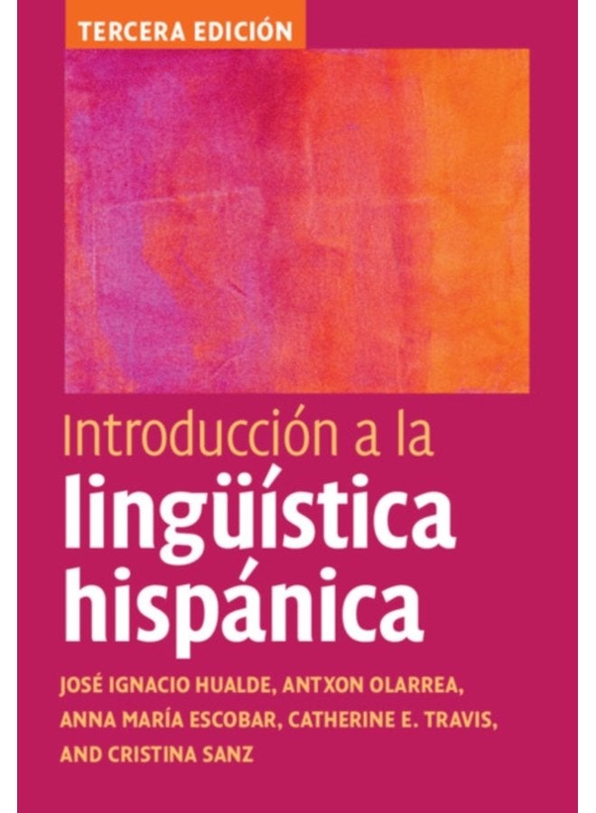 Introduccion a la linguistica hispanica - Hardback