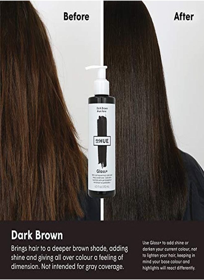 Gloss+ Dark Brown Semi-Permanent Hair Color & Conditioner, 6.5 Oz - Color Boost With Healthy Shine - Deep Conditioning Treatment - No Peroxide, Ammonia Or Mixing - Gluten-Free, Vegan